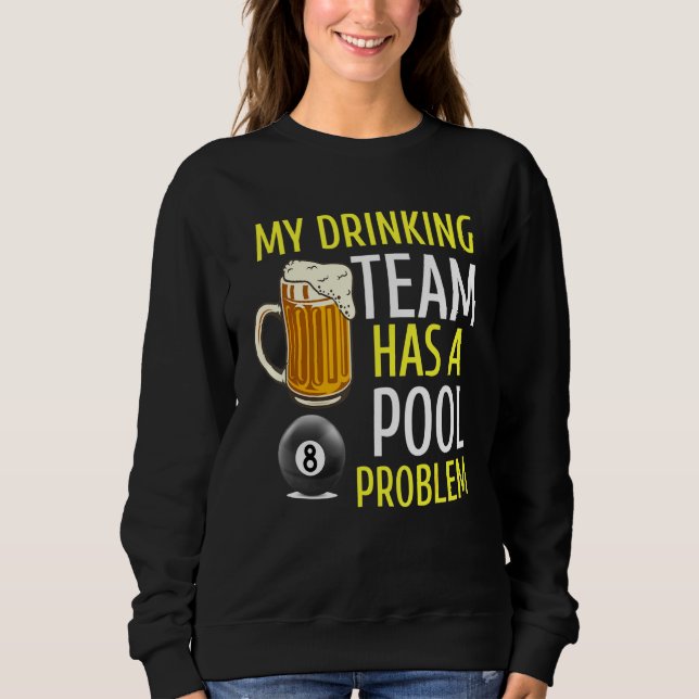 Min dricksgrupp har en Bassäng-problemfakturering  T Shirt (Framsida)