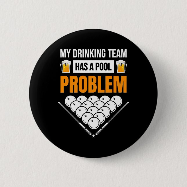 Min dricksgrupp har problem med Bassäng, en fjol m Knapp (Framsida)
