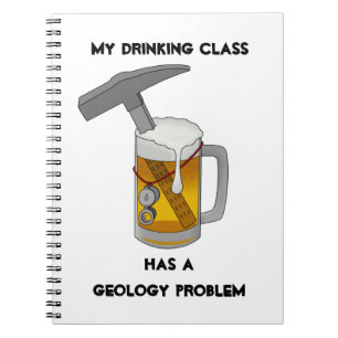 Min dricksklass har ett geologiskt problem anteckningsbok