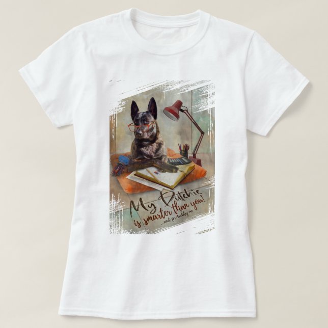 Min dutchie är smartare än du! t shirt (Design framsida)