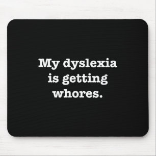 Min Dyslexia håller på att få en bra citat Joke Hu Musmatta