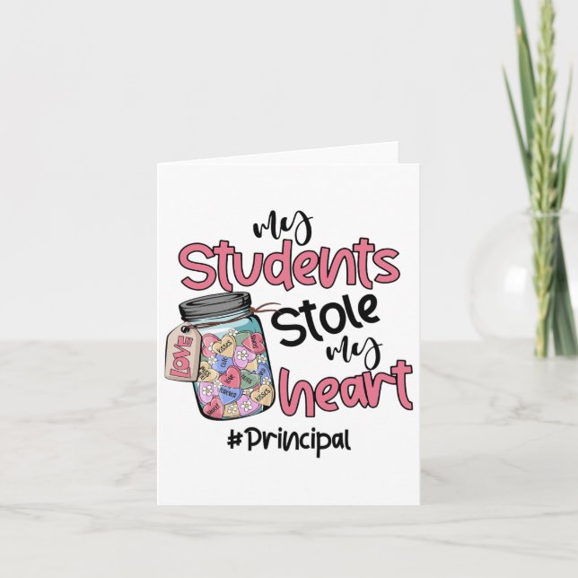 Min elev stal mitt hjärta rektor valentine day kort (Framsida)