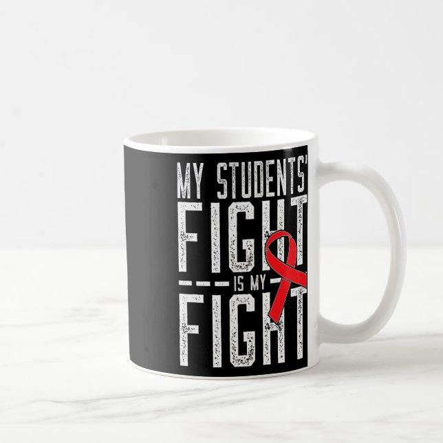 Min elevs kamp är min kamp Blodcancer medvetenhet Kaffemugg (Höger)