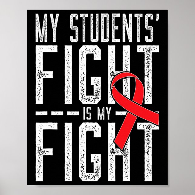 Min elevs kamp är min kamp Blodcancer medvetenhet Poster (Framsidan)