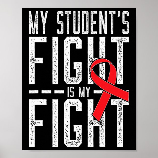 Min elevs kamp är min kamp Blodcancer medvetenhet Poster (Framsidan)
