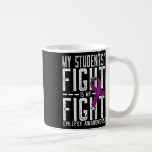 Min elevs kamp är min kamp Epilepsimedvetenhet  Kaffemugg