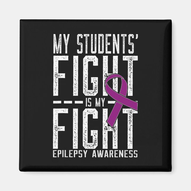 Min elevs kamp är min kamp Epilepsimedvetenhet  Magnet (Framsidan)
