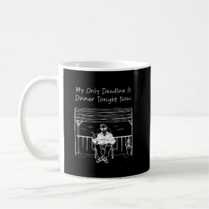 Min enda deadline är middag ikväll Roligt Avslappn Kaffemugg