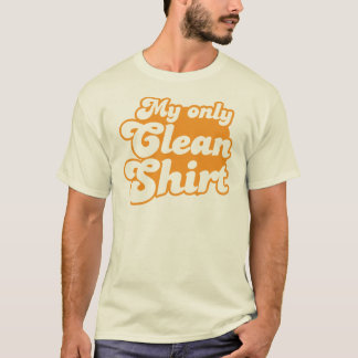 Min enda rena skjorta tee shirt