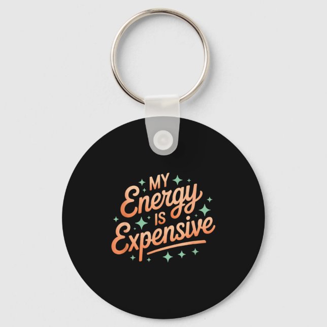 Min Energi Är Dyrt Retro Estetik Empowering  Nyckelring (Framsida)