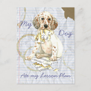 Min engelska setter Ate My Lesson Plan Vykort