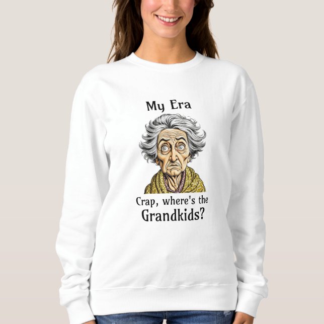 Min era | Crap, var är Barnbarn? T Shirt (Framsida)