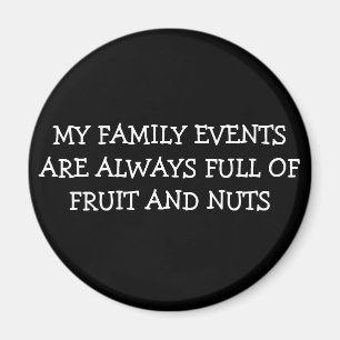 MIN FAMILJHÄNDELSER ÄR ALLTID FULLT AV FRUKT OCH MAGNET