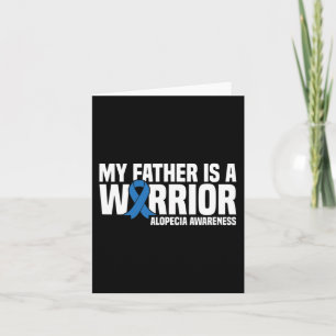 Min Far är en Warrior Blue Ribbon Alopecia Awaren Kort