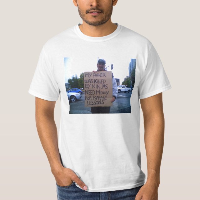 Min far dödades av ninjas… tee shirt (Framsida)