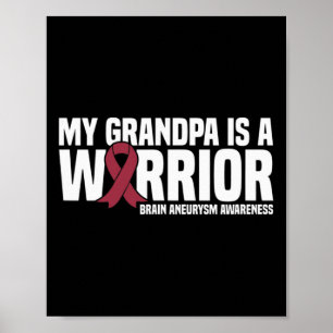 Min farfar är en Warrior Brain Aneurysm Awareness Poster