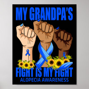 Min farfars kamp är min aktion Alopecia-medvetenhe Poster