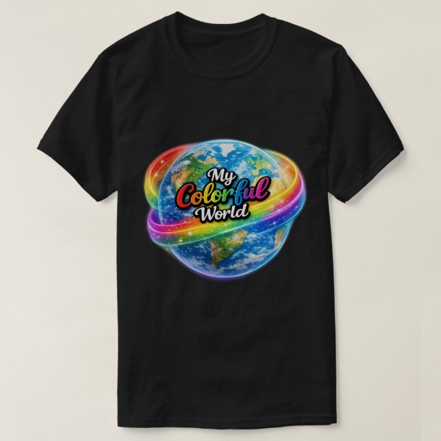 Min Färgrika Värld Regnbågsglob T-Shirt – Levande  (Design framsida)