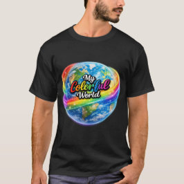Min Färgrika Värld Regnbågsglob T-Shirt – Levande