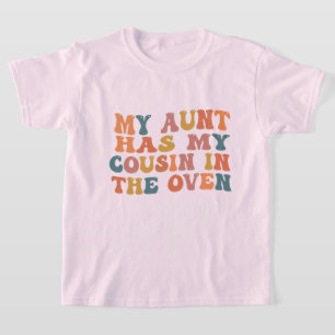 Min faster har min kusin i ugnen Faster gravid T Shirt