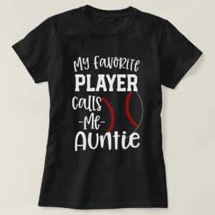 Min favorit- basebollspelareappeller mig Auntie T Shirt