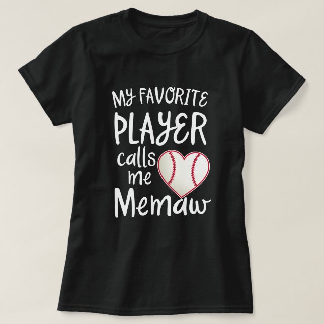 Min favorit- basebollspelareappeller mig Memaw T Shirt (Design framsida)