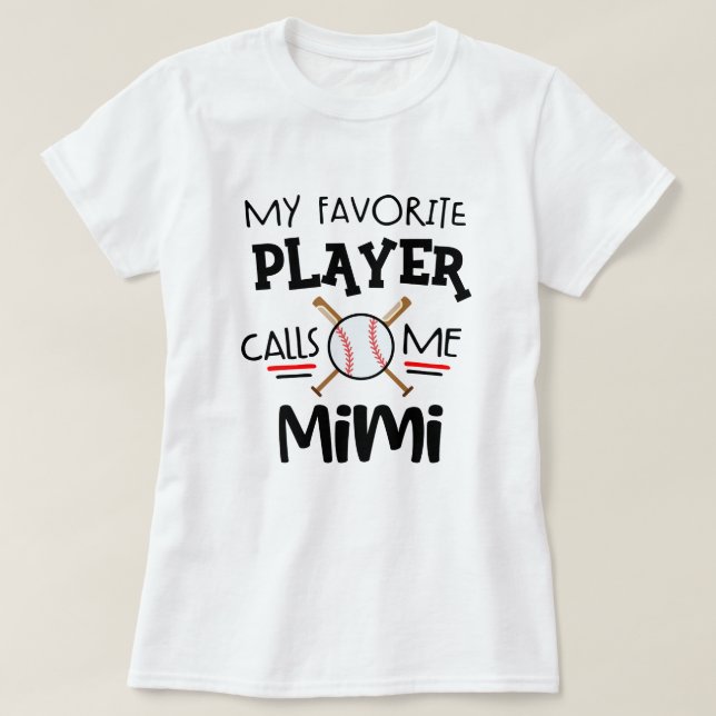 Min favorit- basebollspelareappeller mig Mimi T Shirt (Design framsida)