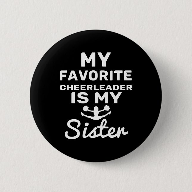 Min Favorit Cheerleader Är Min Syster Tröja Cheer  Knapp (Framsida)