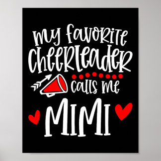 Min Favorit Cheerleader Kallar Mig Mimi Rolig Chee Poster