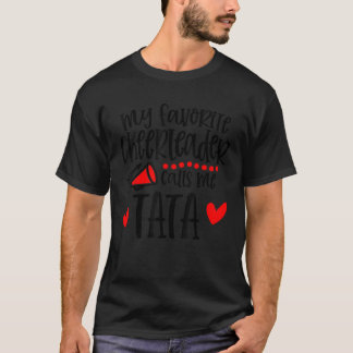 Min favorit Cheerleader kallar mig Tata Rolig Chee T Shirt