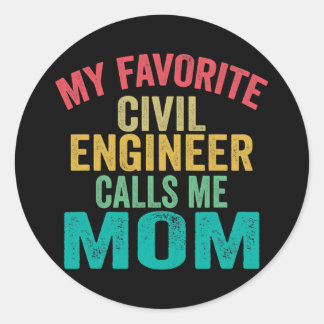 Min favorit Civil Ingenjör kallar mig Mamma Runt Klistermärke