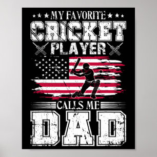 Min favorit cricketspelare kallar mig pappa Usa fa Poster