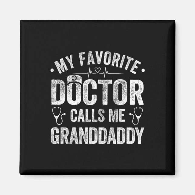Min favorit Doktor kallar mig Grandfather Far&# s Magnet (Framsidan)