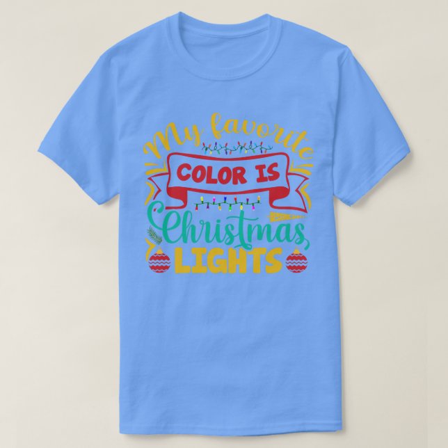 Min favorit Färg är jul Ljus 1 T Shirt (Design framsida)