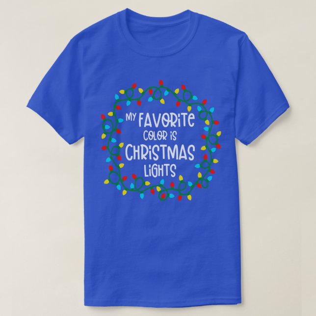 Min favorit Färg är jul Ljus 5 T Shirt (Design framsida)