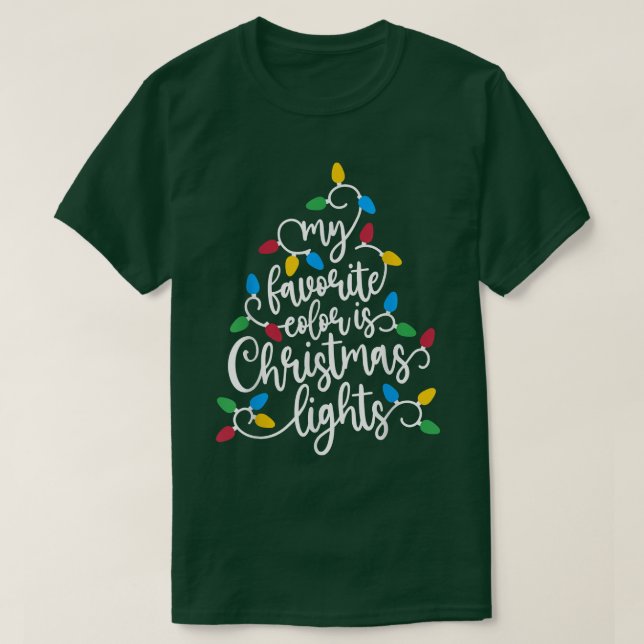 Min favorit Färg är jul Ljus Julafton Träd Ne T Shirt (Design framsida)