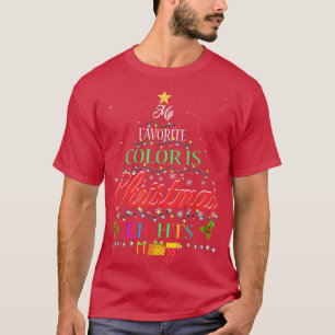 Min favorit Färg är Ljus Julafton För manar på jul T Shirt