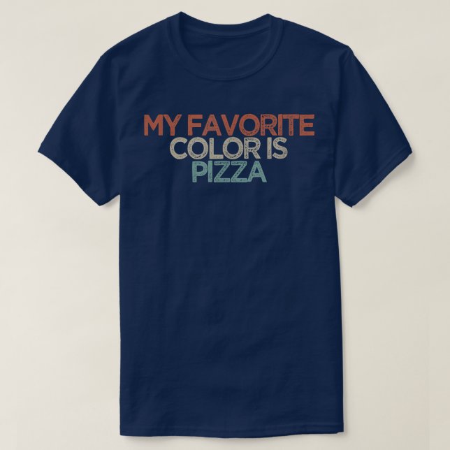 Min favorit Färg är Pizza T Shirt (Design framsida)