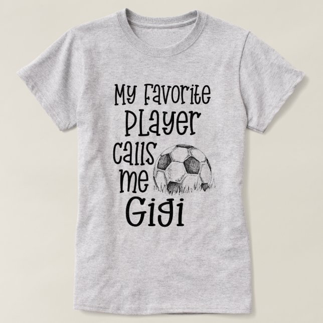Min favorit- fotbollspelareappeller mig Gigi modig T Shirt (Design framsida)