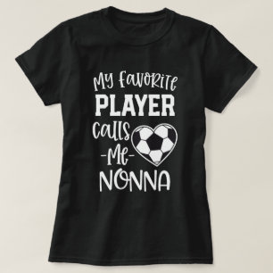 Min favorit- fotbollspelareappeller mig Nonna gåv T Shirt
