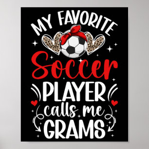 Min Favorit Fotbollsspelare Gram Fotboll Gram Morm Poster