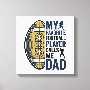 Min favorit fotbollsspelare kallar mig pappa skjor canvastryck