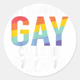 Min favorit Gay kallar mig Mamma Gay Son Runt Klistermärke