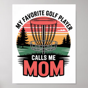 Min favorit golfspelare kallar mig mamma Pride Spo Poster