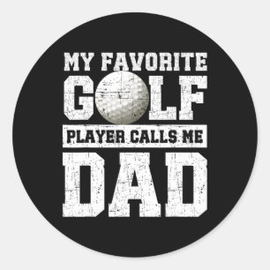 Min favorit golfspelare kallar mig pappa fars dag runt klistermärke