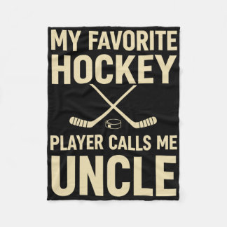 Min favorit hockeyspelare kallar mig farbror  fleecefilt