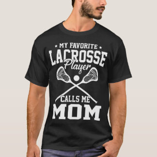 Min favorit Lacrosse-spelare kallar mig Mamma Vint T Shirt