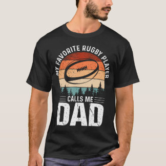 Min Favorit Rugby Spelare Kallar Mig Pappa Rugby P T Shirt