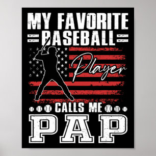 Min favorit säljande spelare kallar mig Pap Amerik Poster