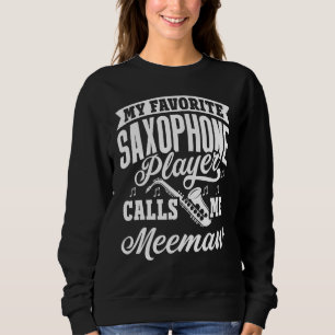 Min favorit saxofonspelare kallar mig Meemaw T Shirt